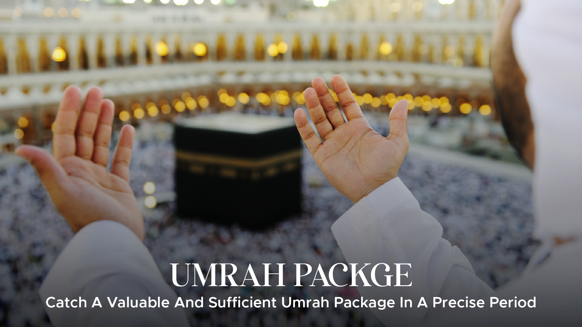 Sufficient Umrah Package