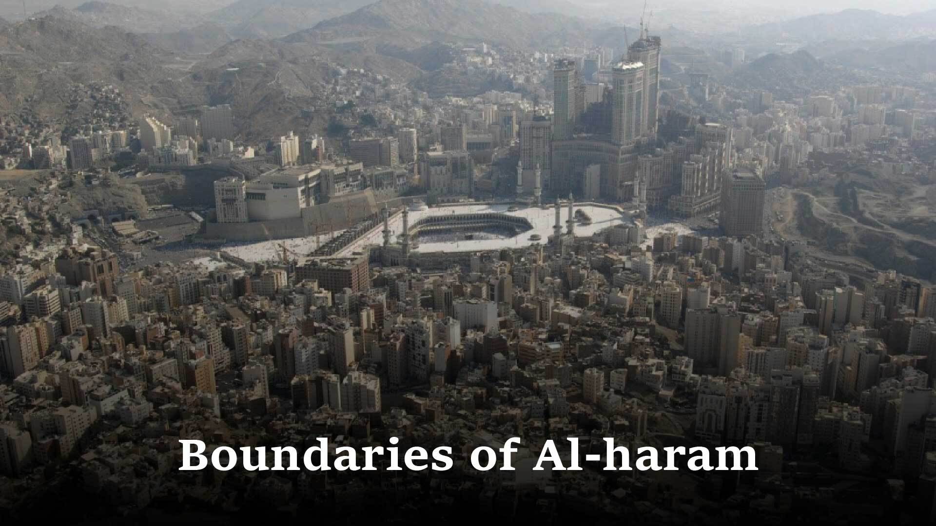 Boundaries of Al-Haram