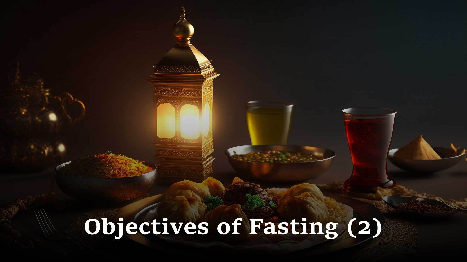 Best OBJECTIVE OF FASTING