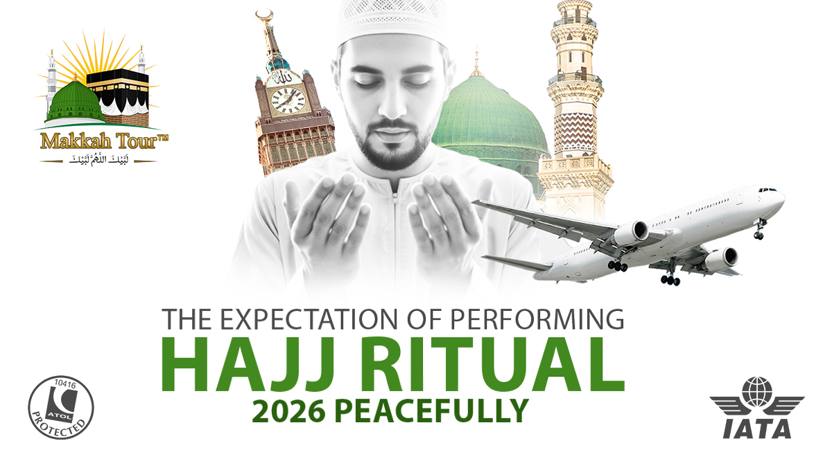 The Expectation of Performing Hajj Ritual 2026 Peacefully