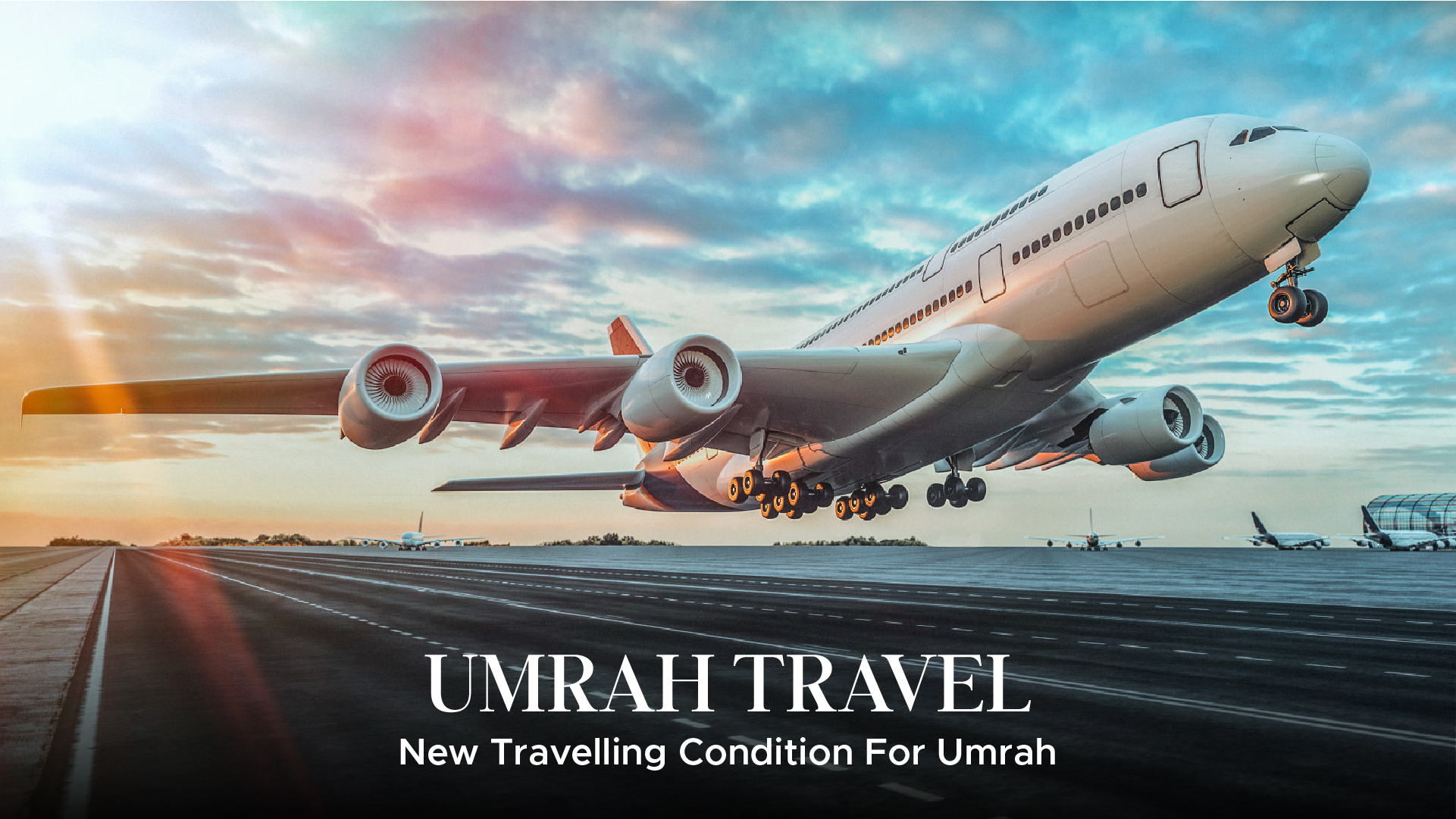 Travelling Condition For Umrah