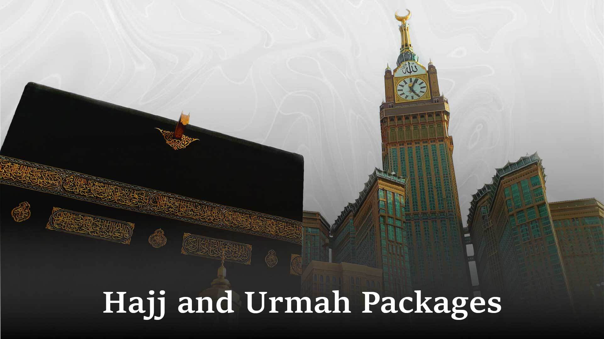 Are you Confused About picking the Best Hajj and Umrah Packages