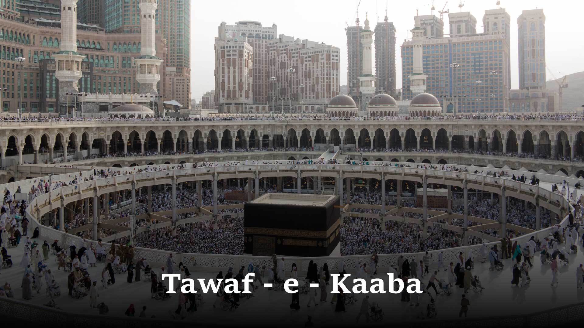 Tawaaf e Kaabah