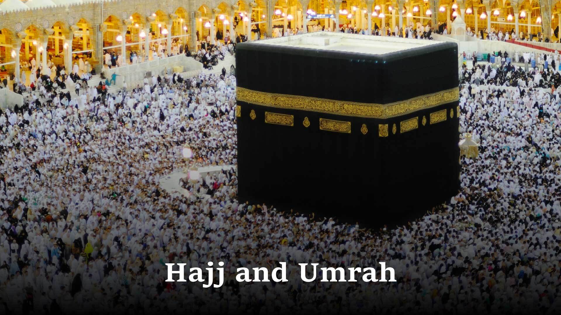Hajj And Umrah Acts of Ibadah