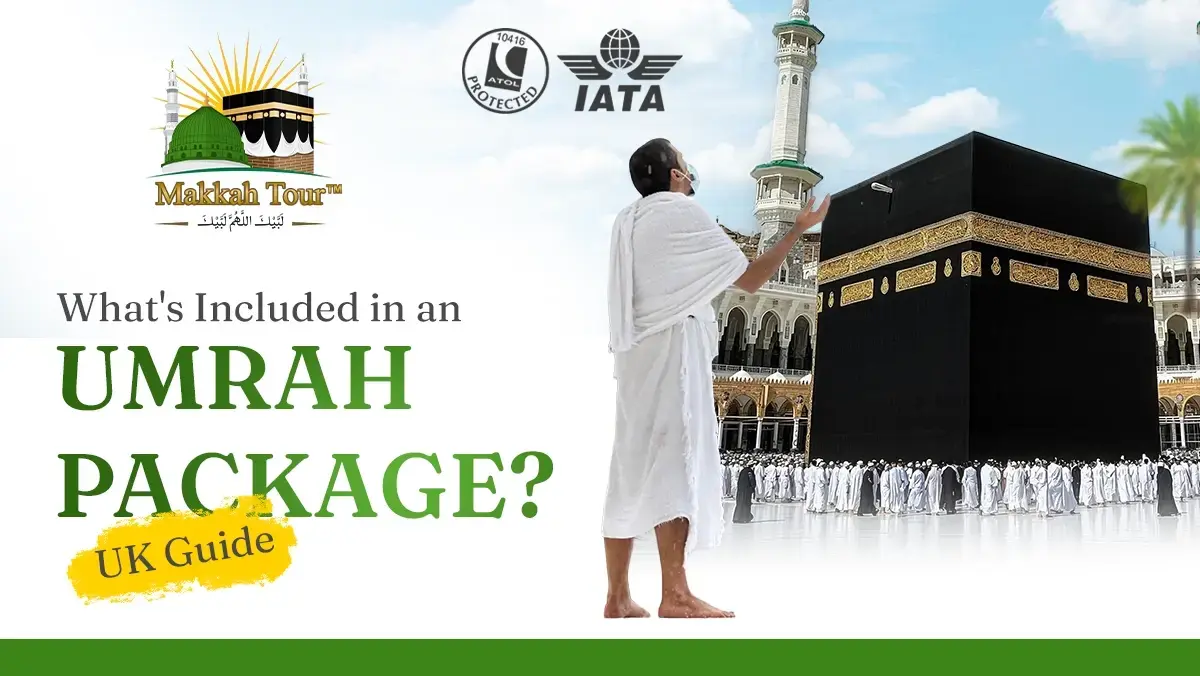 all-inclusive services in the Umrah package from London
