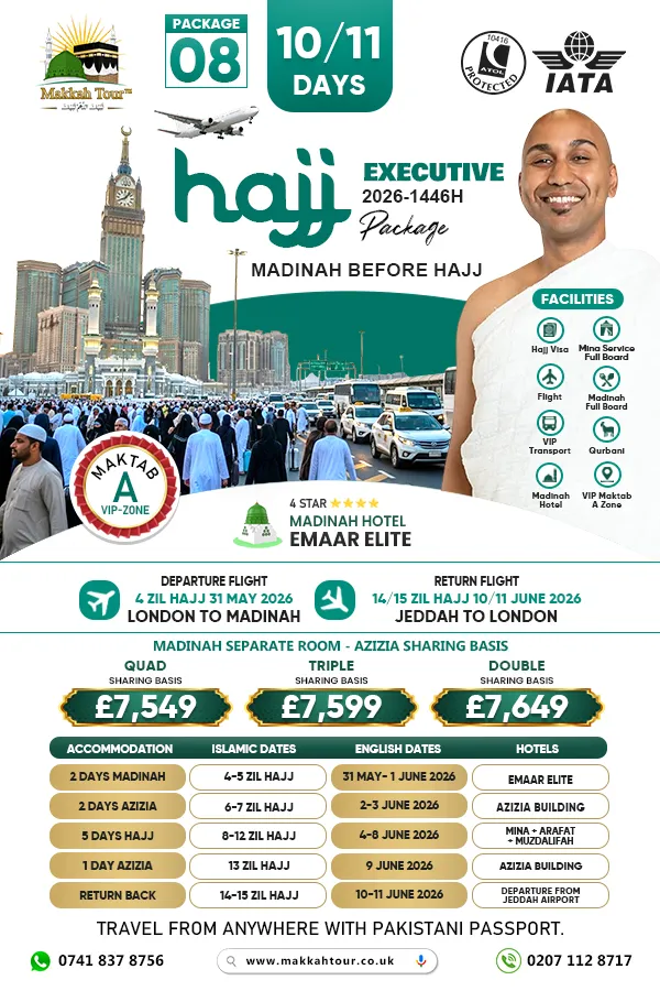 Executive Hajj Package 2026 from UK