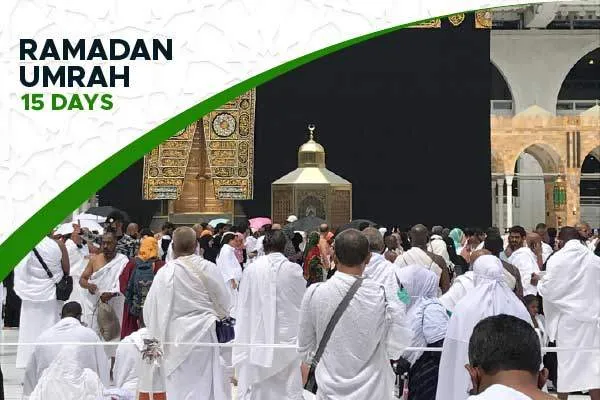 Exclusive Offer Ramadan Umrah package for 15 days